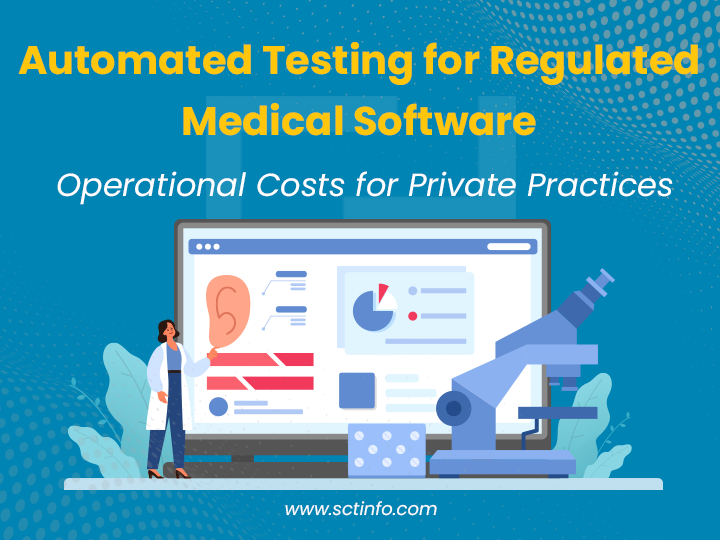 Automated Testing for Regulated Medical Software (2026)